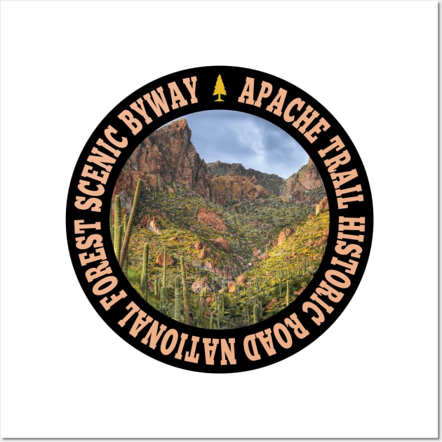 Apache Trail Historic Road National Forest Scenic Byway circle Wall Art by nylebuss